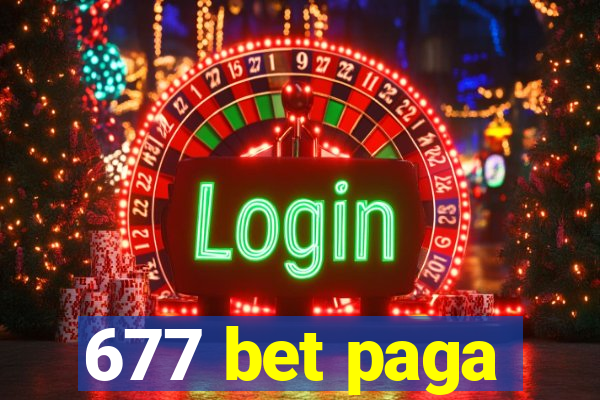 677 bet paga